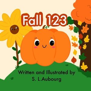 🍁 Author Signed ( Fall 123 ) Children’s picture book.